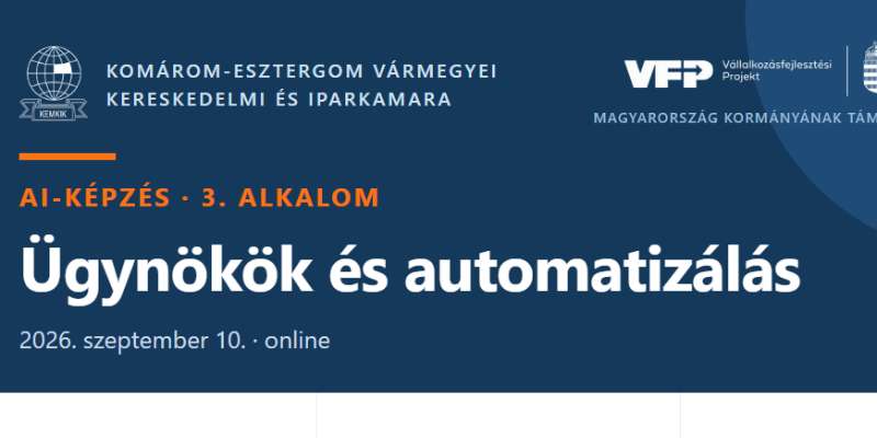 Adminisztratív feladatok csökkentése MI segítségével: 3. alkalom 2026.09.10.